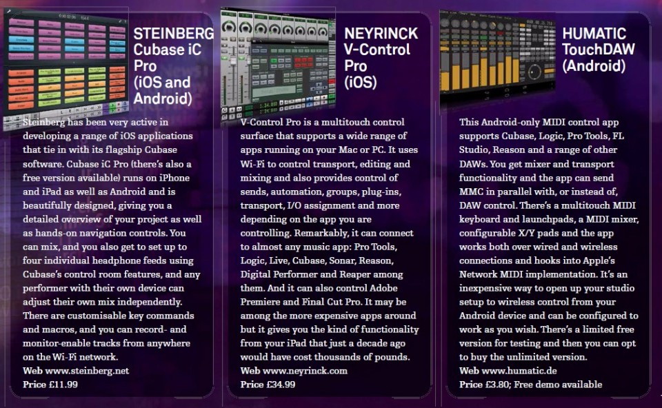 Steinberg Cubase iC Pro - iOS and Android<br />Neyrinck - V-Control Pro - iOS<br />Humatic TouchDAW - Android