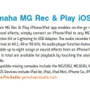 Yamaha MG Rec & Play iOS App